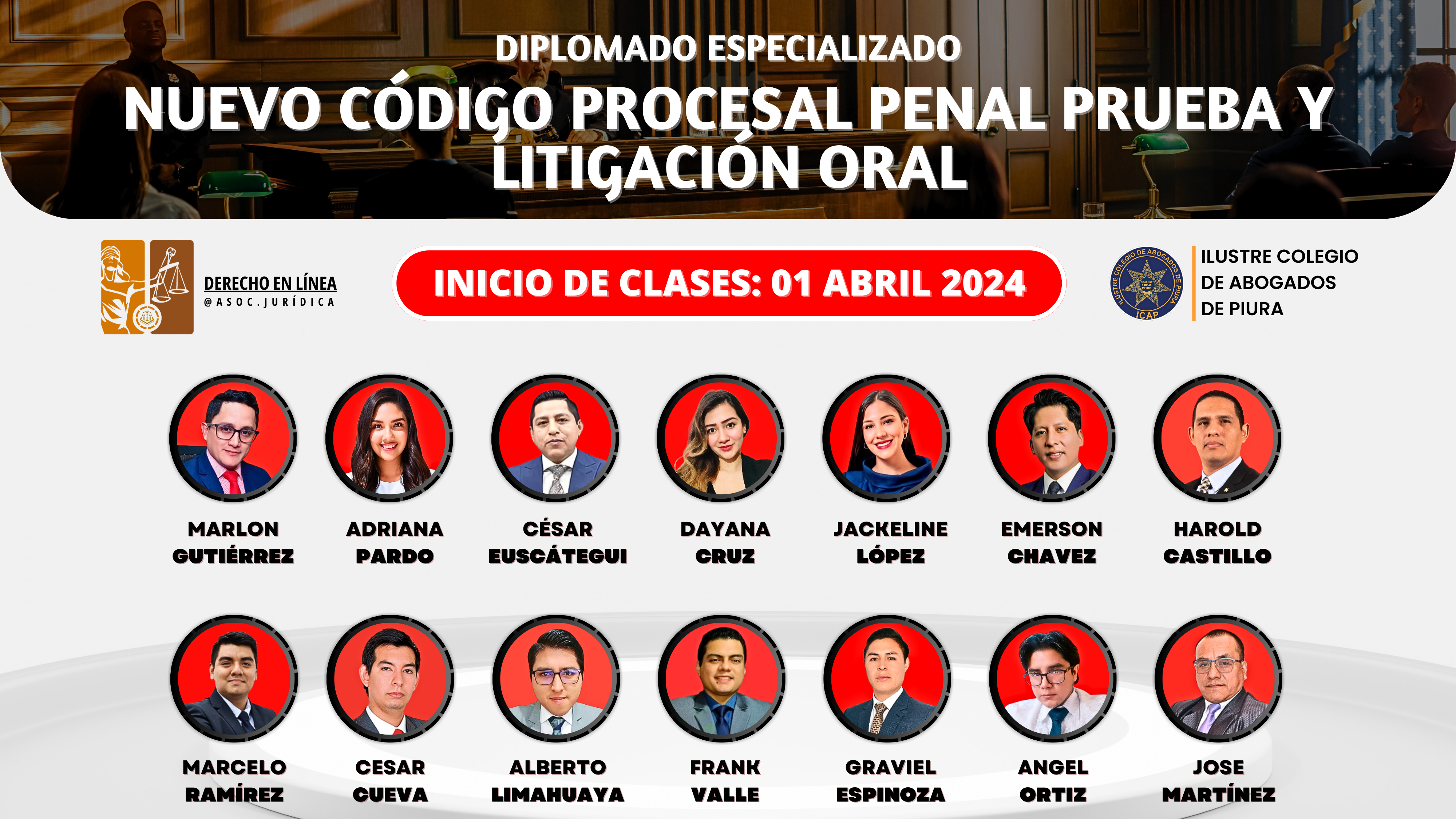 Diplomado Especializado Nuevo codigo procesal penal prueba y litigacion oral