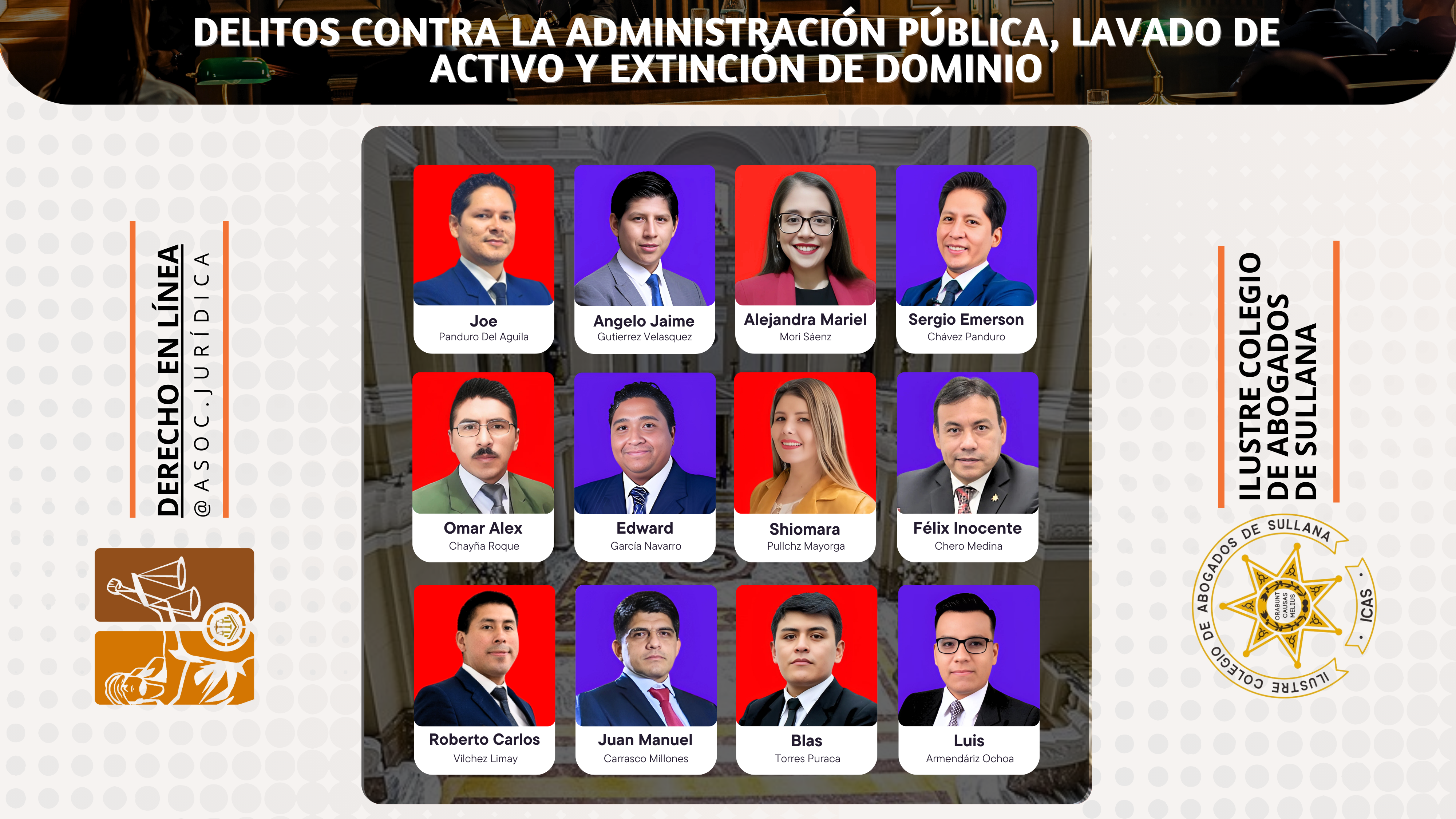 Diplomado Especializado, Delitos contra la Administración Pública, Lavado de activo y Extinción de Dominio