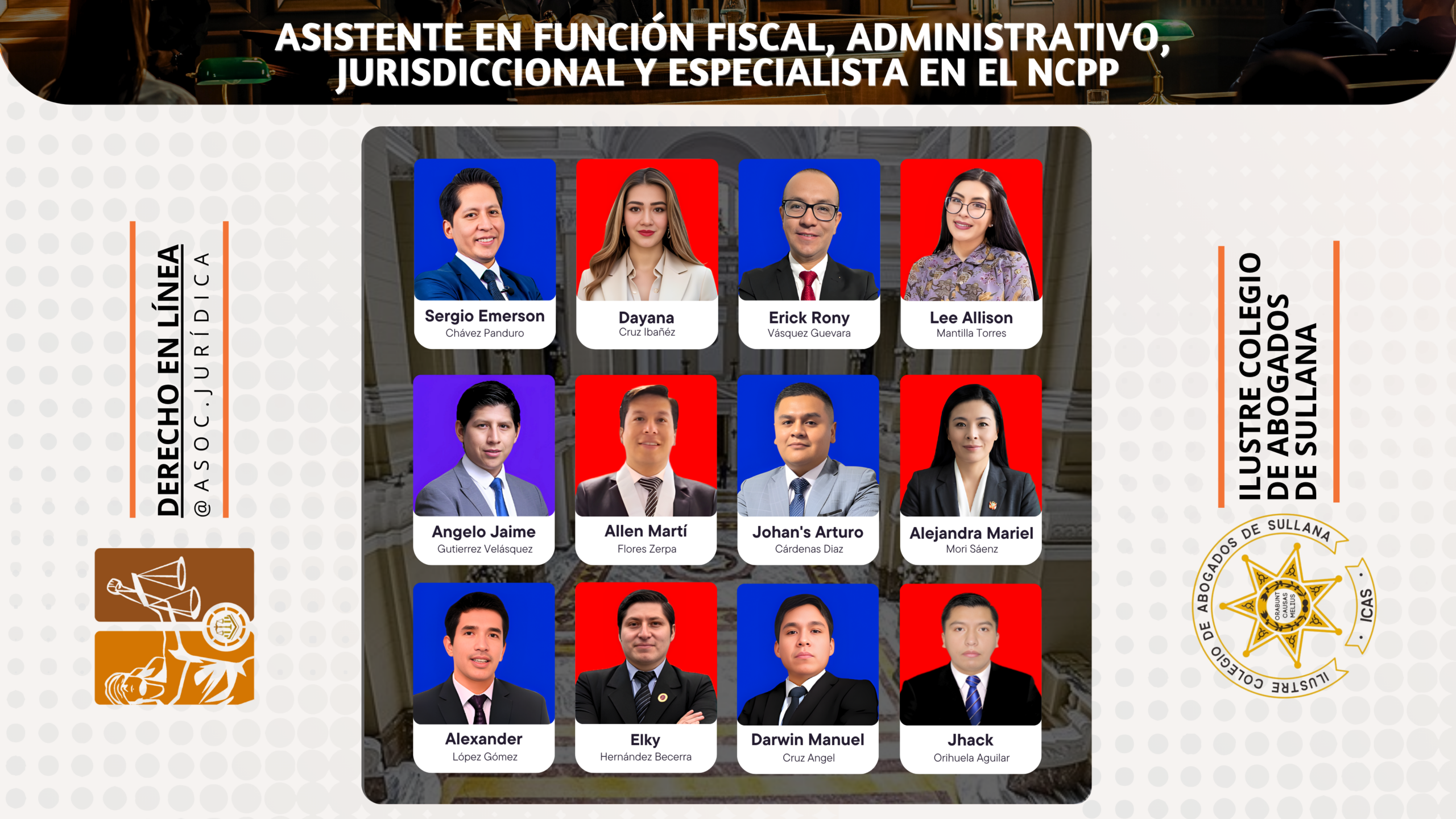 Diplomado Especializado, Asistente en función fiscal, administrativo, jurisdiccional y especialista en el NCPP