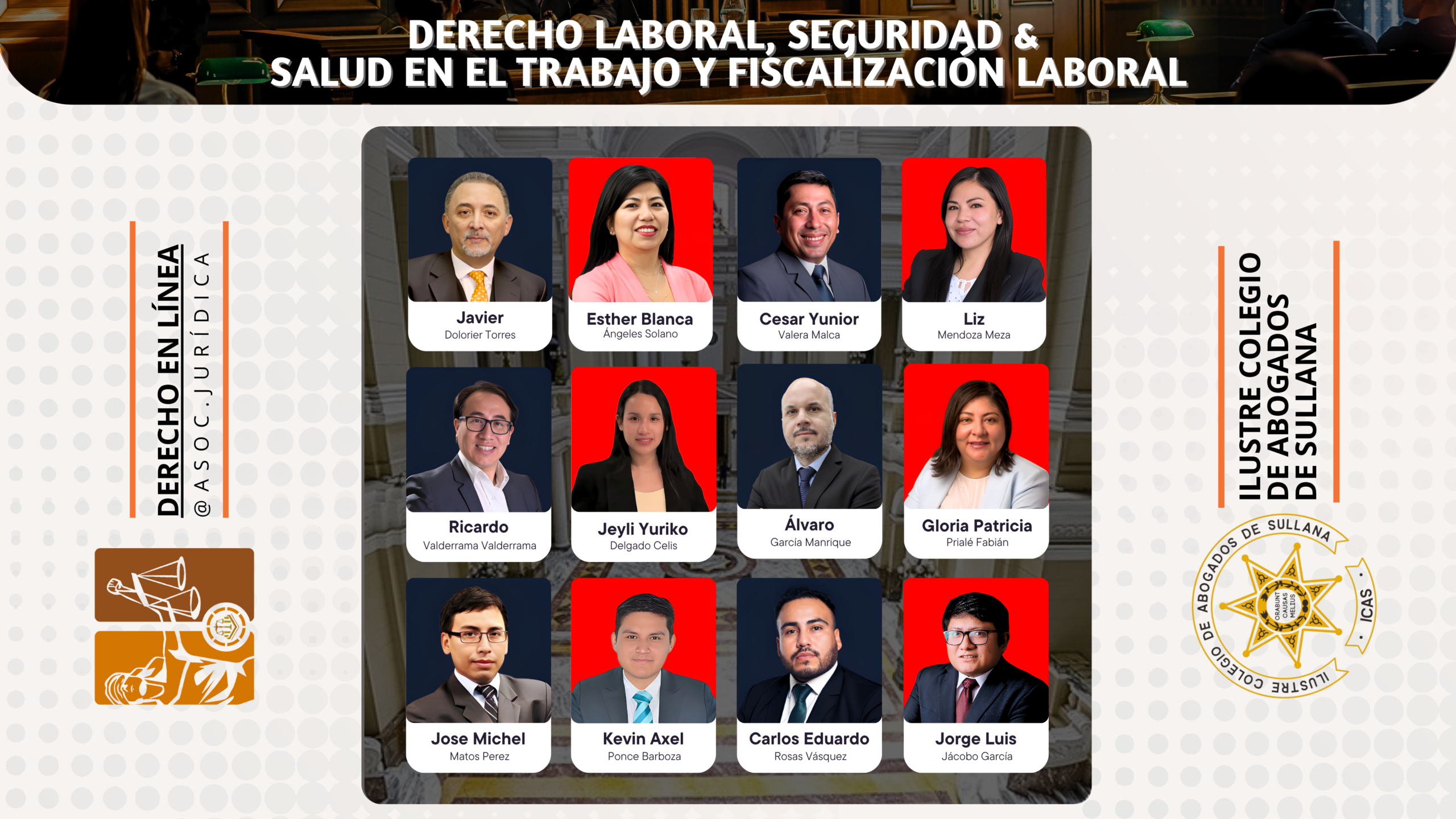 Diplomado Especializado, Derecho Laboral, Seguridad & Salud en el Trabajo y Fiscalización Laboral